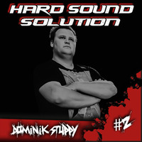 Dominik Stuppy - Hard Sound Solution Podcast #2 by Hard Sound Solution