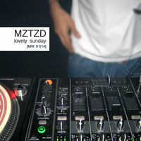 Lovely Sunday [Mix 01-14] by Mizta ZED