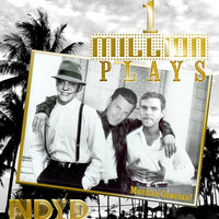 NDYD 1 Million Celebration Mix (Kris Santiago, Malibee, Final DJs) by NDYD Records