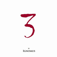 Three by Ignomus