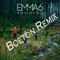 Emma6 - Wie Es Nie War(Boeton Remix) by Boeton