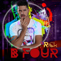 DJ RICK - B FOUR (Especial Setmix) by Rick