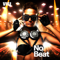 No Beat - EDM Music by VI61_EDM