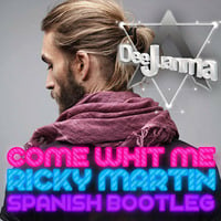 Ricky Martin - Come Whit Me (DeeJuanma Spanish Bootleg) by DeeJuanma
