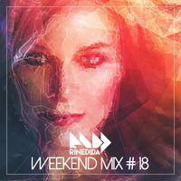 Rinedida Weekend Mix #18 by Rinedida