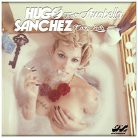 Hugo Sanchez Feat. Anabella - Easy Lady (Original Mix) OUT NOW!!! by Hugo Sanchez