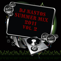 DJ NASTOS (summer mix 2011)vol 2 by DJ NASTOS