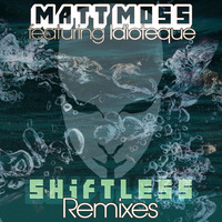 Shiftless (Nick Harvey Radio Edit) by Matt Moss