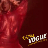 Madonna - Vogue (Guyom Should Be Dancing Mashup) by Guyom Remixes