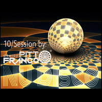 10-Nu Disco Session by Pitt Franco 16 by Pitt Franco