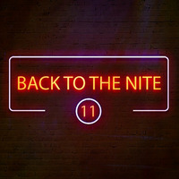 B@NĐee - ✪ Back To The Nite #11 ✪ by B@NĐee