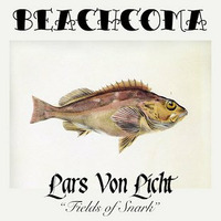 Lars von Licht - Red Artichoke - Fields Of Snark EP by Lars von Licht