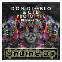 DON DIABLO vs APOCALYPTO ( ONLINE DJ MASHUP ) by ONLINE DJ