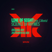 KIK012 Line Of Sight, C.Monts - Science of Rhymes feat. C.Monts