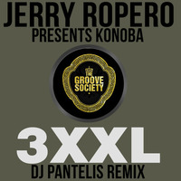 Jerry Ropero presents Konoba  - 3XXL (DJ Pantelis Remix) Teaser by DJ PANTELIS