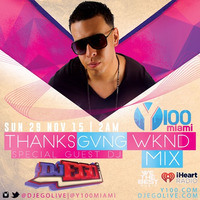 DJ EGO - Y100 Miami Thanksgiving Wknd Mix Pt 2 (CLEAN) by DJ EGO