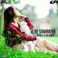 Dj Ab &amp; Dj Rb - O Re Sawariya (Love Mix) by Ab & Rb