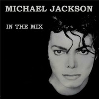 MICHAEL JACKSON IN THE MIX by DJ love The Mix