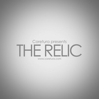Coretura #14 - The Relic by Coretura