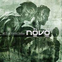 (Snippet) NÖVÖ "Let it be known today"(Reconstructed) - Digital EP release (Alfa-Matrix) by gencomprodukts