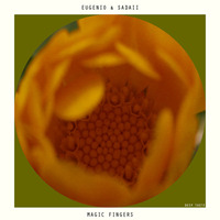 Magic Fingers - Eugenio (Original Mix) [Deep Taste] by Eugenio