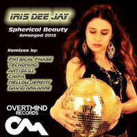 Iris Dee Jay - Spherical Beauty (Mellow Jeremy Remix) by Mellow Jeremy