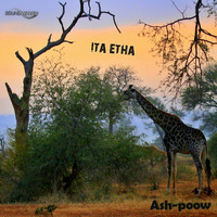 0723AS : Ash-Poow - Ita Etha (Original Mix) by Soundwaves