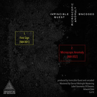 Invincible Quest &amp; Uncøded - Microscopic Anomaly [002] by Uncoded