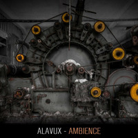 Alavux Ambience previews by Alavux