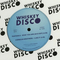 Corsican Brothers "I Like It" - out now on Whiskey Disco by Sneak-E Pete