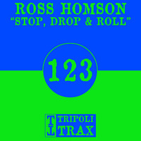 Ross Homson - Stop, Drop & Roll by Ross Homson