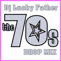 Lucky Father - introduce the 70's by Lucky Father