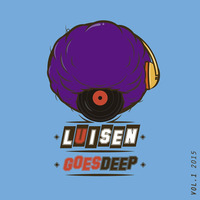 LUISEN GOES DEEP VOL. 1 2015 by luisen