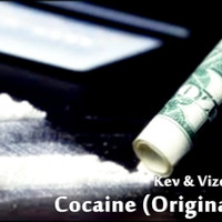 Kev & Vizen Carter - Cocaine (Original Mix) **Preview** by Vizen Carter
