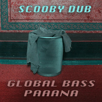 dj set - Global Bass Paaana (Eck Echo) by Scooby Dub