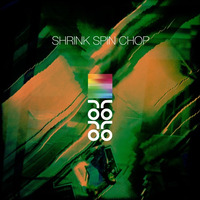 Lolo - Shrink Spin Chop [disquiet0220-rhythmicarrhythmic] by APOB (aka Lolo Lolo)