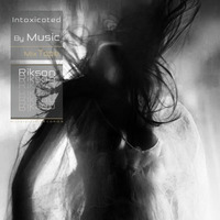 Intoxicated By Music_Part 2 by Ɍìksoŋ