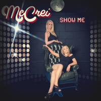 McCrei - Show Me - Nigel Lowis Mix by Gary Van den Bussche (Disco,Soul, Gold)