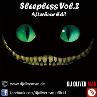 Sleepless  After Hour Mix DJ Oliver Man by Oliver Man