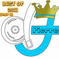 DJ Pierre - Best Of 2011 (Part II) by DJ Pierre