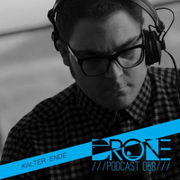 DRONE Podcast 058 - Kalter Ende by Drone Existence