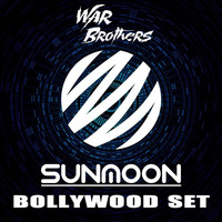 Sunmoon Music Fest - BollyWood Set by War Brother