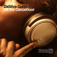 DaSilva Gunn - Hit The Dancefloor (Vocal) by Da'Silva Gunn