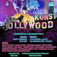 Live at KUNST HOLLYWOOD - Dec 2014 by Josh Peace