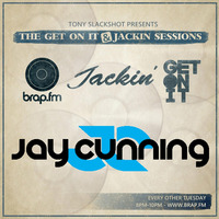 The Get On It & Jackin' Sessions - Jay Cunning 05/05/15 by Tony SlackShot