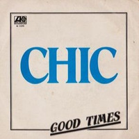 Chic - Good Times [Rolfey Remix][FREE DL] by Rolfey