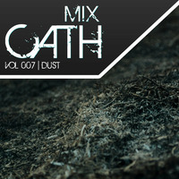 MixCath vol. 007 | Dust by x Cath