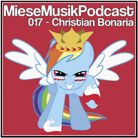 MieseMusik Podcast 017 - Christian Bonaria by MieseMusik