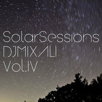 DJ MIXALI || Solar Sessions Podcast || Vol. IV by DJ Mixali