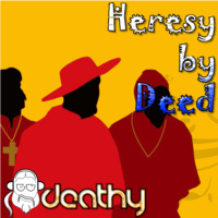 Heresy by Deed